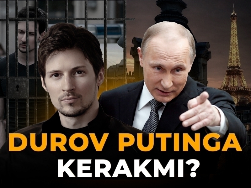 Durov Putinga kerakmi?