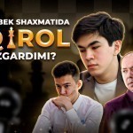 O‘zbek shaxmatida qirol o‘zgardimi?