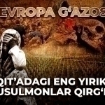 Yevropa G‘azosi. Qit’adagi eng yirik musulmonlar qirg‘ini