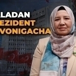 Paxta dalasidan Prezident Administratsiyasigacha. O‘zbek ayolining Turkiyadagi taqdiri