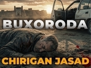 Туркиялик тадбиркорнинг чириган жасади Бухородан топилди. Қотил бегона эмас