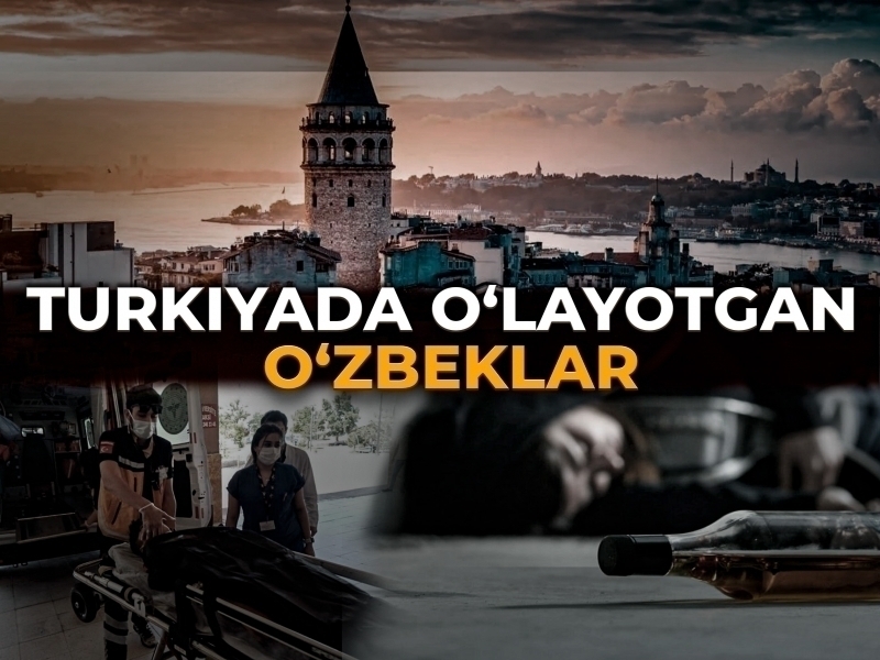 Туркияда ўлаётган ўзбеклар