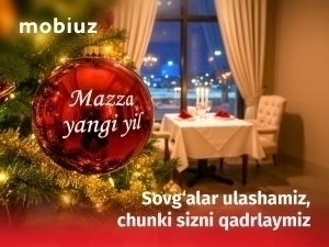 Mobiuz barchaga “Mazali Yangi yil” tilamoqda