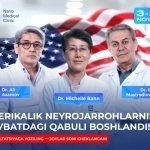 Amerikalik neyrojarrohlar Nano Medical Clinic'da ikkinchi qabulini boshladi
