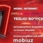 Mobiuz Qoraqalpog‘iston va Xorazmda internet tezligi bo‘yicha yetakchi deb tan olindi