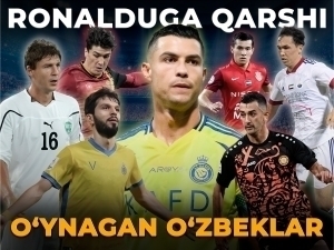 Ronaldu bilan va unga qarshi o‘ynagan o‘zbek futbolchilari