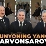Avaza sammiti ko‘p narsani o‘zgartirishi mumkin. Ozarbayjon-Turkmaniston-O‘zbekiston uchligi “karvonsaroylik”ga da’vo qilmoqda