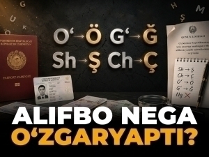 “Sh” ва “Ch” ўтмишда қолади. Янги алифбо бизга нима беради?