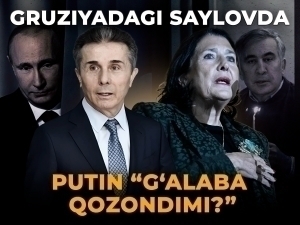 Gruziyadagi saylovda Putin “g‘alaba qozondimi?”