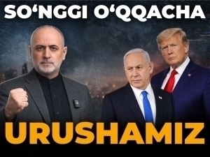 Eron — AQSH va Isroil urushi hali uzoq davom etadi