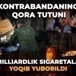 Kontrabandaning qora tutuni: 1 mlrd 240 mln so‘mlik sigaretalar yoqib yuborildi