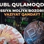 Rubl qulamoqda. Rossiya moliya bozorida vaziyat qanday?