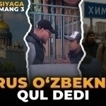 “Rossiyaga bormang 3”. Rus o‘zbekni qul dedi?