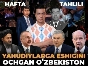Kidnapped banker, murder-ridden Andijan, Mirziyoyev's visit to Baku, respect for Jews – Analysis of the Week