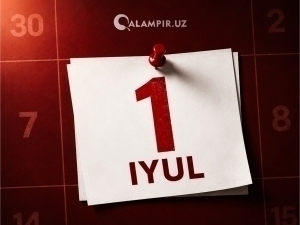 1 iyuldan nimalar o‘zgaradi?