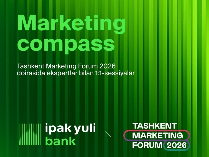 Tashkent Marketing Forum – 2026 doirasida ekspertlar bilan 1:1-sessiyalar