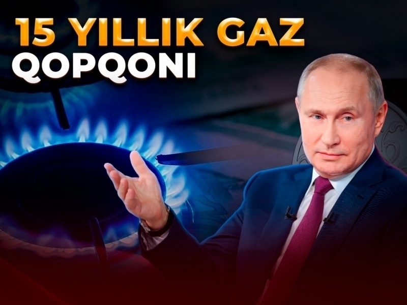 Россия Ўзбекистонни 15 йиллик газ қопқонига туширмоқчими? 