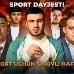 Спорт учун синовли ҳафта  – Спорт дайжести