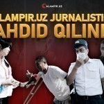 QALAMPIR.UZ журналистига прокуратура ва ички ишлар ходимлари томонидан таҳдид қилинди
