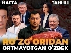 Keskin ortayotgan OIV/OITS, oylikdan ko‘p oshayotgan narx-navo, kreditdan kreditgacha yashayotgan o‘zbek, va’dasini unutgan Qo‘chqorov, Chorvoqni egallayotgan Agalarovlar – Hafta tahlili