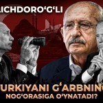 Qilichdoro‘g‘li Turkiyani G‘arbning nog‘orasiga o‘ynatib, Putinga dushman bo‘ladimi?