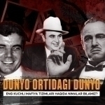 Mafiya! Qo‘rquv uyg‘otgan nomlar