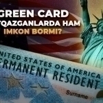Green Card: ютқазганларда ҳам имкон борми?
