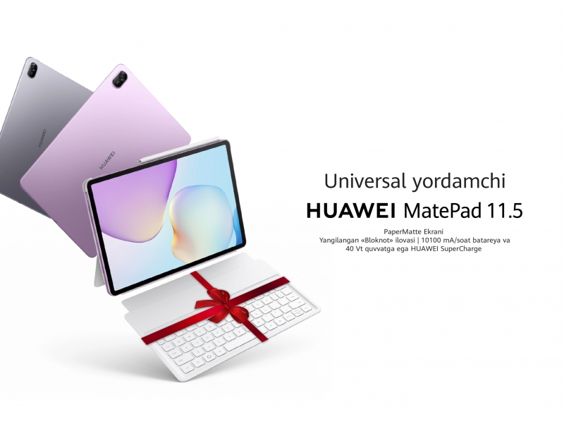 Yangi yil uchun zamonaviy va foydali sovg‘a: HUAWEI MatePad 11.5