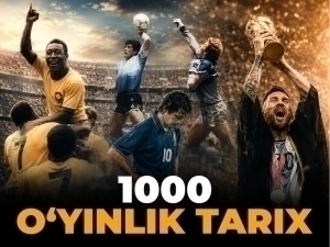 1000 ўйин остидаги 96 йил: футбол тарихини ўзгартирган лаҳзалар