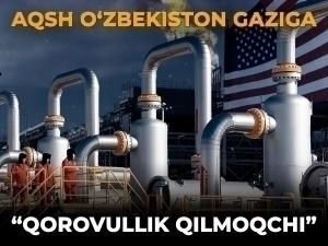 O‘zbekistonning SSSRdan qolgan “ilma-teshik” gaz tizimini AQSH yamayapti