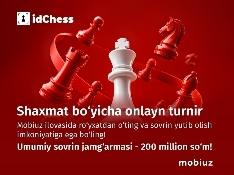 Mobiuz 200 млн сўмлик шахмат бўйича онлайн-турнирига старт берди