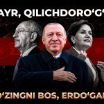 Xayr, Qilichdoro‘g‘li! O‘zingni bos, Erdo‘g‘an!