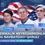 Америкалик нейрохирургларнинг навбатдаги қабули Nano Medical Clinic’да бошланди