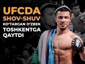 UFC'да шов-шув кўтарган ўзбек Тошкентга қайтди