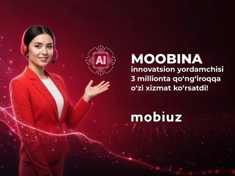 Moobina 3 milliondan ortiq Mobiuz abonentlariga yordam berdi