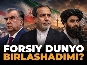 Eron, Tojikiston, Afg‘oniston – fors tilili davlatlar ittifoqi yoxud bu TDTga qarshi yurishmi?